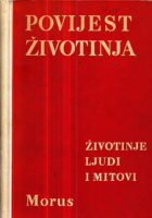Povijest životinja: Životinje, ljudi i mitovi