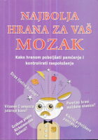 Najbolja hrana za vaš mozak