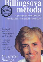 Bilingsova metoda: Upravljanje plodnošću bez kemijskih ili mehaničkih sredstava