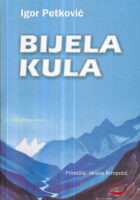 Bijela kula (uz CD)