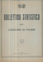 Bollettino Statistico del Comune di Fiume Anno III N. 2 - 1930 Anno VIII
