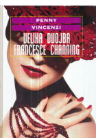 Velika dvojba Francesce Channing