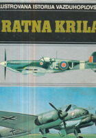 Ilustrovana istorija vazduhoplovstva: Ratna krila