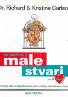 Ne mari za male stvari... u ljubavi