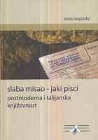 Slaba misao - jaki pisci