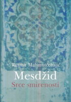 Mesdžid: Srce smirenosti