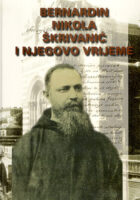 Bernardin Nikola Škrivanić i njegovo vrijeme