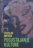 Posustajanje kulture (eseji)