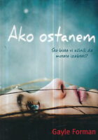 Ako ostanem
