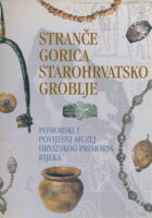 Stranče - Gorica starohrvatsko groblje