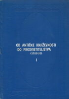 Od antičke književnosti do prosvjetiteljstva I-II