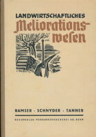Landwirtschaftliches Meliorationswesen