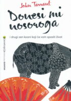 Donesi mi nosoroga