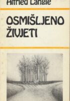 Osmišljeno živjeti