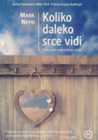 Koliko daleko srce vidi