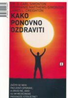 Kako ponovno ozdraviti