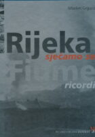 Rijeka - Sjećamo se