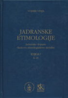 Jadranske etimologije, knjiga I. A-H