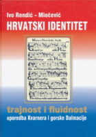Hrvatski identitet: Trajnost i fluidnost