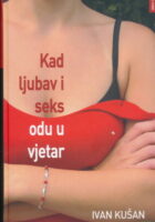 Kad ljubav i seks odu u vjetar