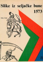 Slike iz seljačke bune 1573.