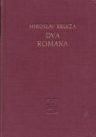 Dva romana (Povratak FIlipa Latinovicza ; Na rubu pameti)
