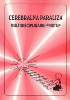 Cerebralna paraliza: Multidisciplinarni pristup