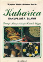 Kuharica sakupljača gljiva