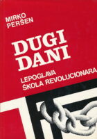 Dugi dani: Lepoglava škola revolucionarna