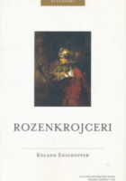 Rozenkrojceri (Što znam?)