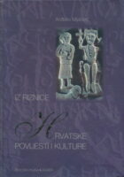 Iz riznice Hrvatske povijesti i kulture
