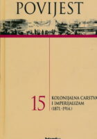 Povijest 15: Kolonijalna carstva 1871-1914
