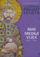 Između križa i polumjeseca 430. - 907. : Rani srednji vijek 907.-1154.