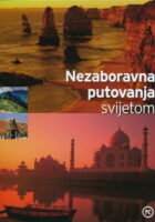 Nezaboravna putovanja svijetom