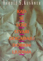 Kad se loše stvari događaju dobrim ljudima