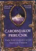 Čarobnjakov priručnik - Vodič kroz čudesan svijet Harryja Pottera