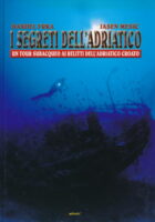 I Segreti dell Adriatico