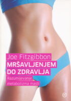 Mršavljenjem do zdravlja