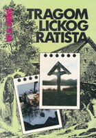 Tragom ličkog ratišta