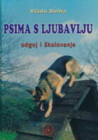 Psima s ljubavlju - odgoj i školovanje