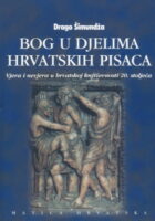 Bog u djelima hrvatskih pisaca, svezak drugi