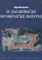Iz zagrebačke spomeničke baštine