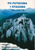 Po putovima i stazama Velebita