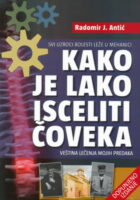 Kako je lako isceliti čoveka