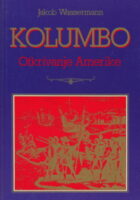 Kolumbo: Otkrivanje Amerike