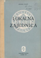 Lokalna zajednica Prilog proučavanju odnosa lokalnih samoupravnih jedinica i teritorijalnih društvenih grupa