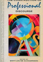 The Construction of Professional Discourse