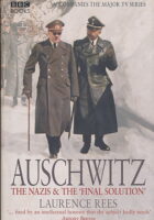 Auschwitz: The Nazis & The Final Solution