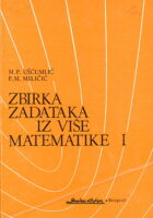 Zbirka zadataka iz više matematike I