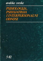 Psihologija, psihijatrija i interpersonalni odnosi